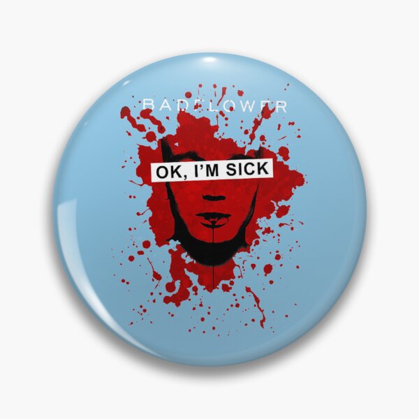 Item preview, Badflower OK, I_m Sick Anniversary    designed and sold by ManateesOZ.