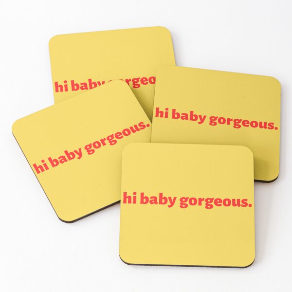 Item preview, Hi Baby Gorgeous - awesome Lisa Barlow of RHOSLC quote designed and sold by CRTV-byalenetoo.