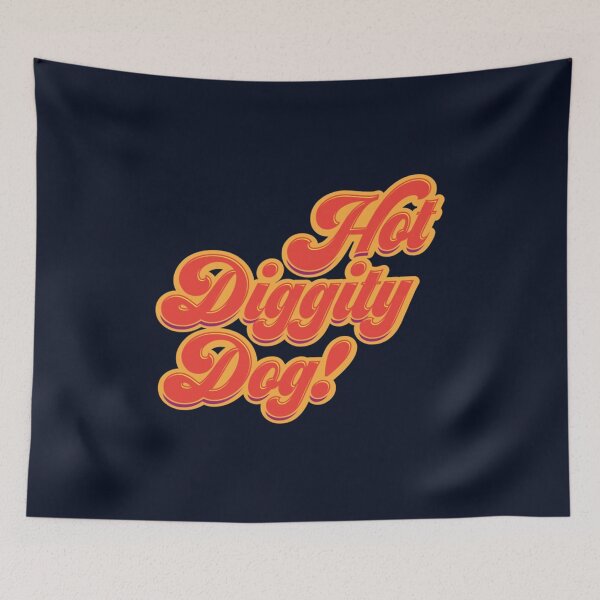 Item preview, Hot Diggity Dog designed and sold by GeekeryDOO.