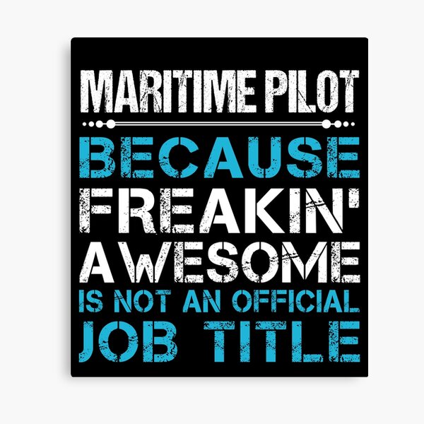 Item preview, Maritime Pilot T Shirt - Freaking Awesome Job Gift Item Tee designed and sold by oetate4774.