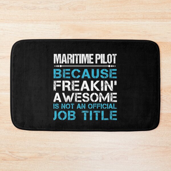 Item preview, Maritime Pilot T Shirt - Freaking Awesome Job Gift Item Tee designed and sold by oetate4774.