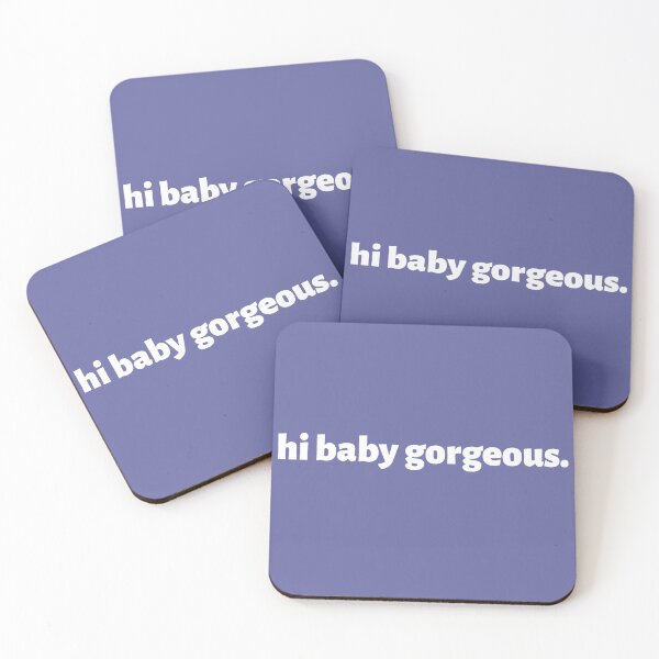 Item preview, Hi Baby Gorgeous - awesome Lisa Barlow of RHOSLC quote designed and sold by CRTV-byalenetoo.