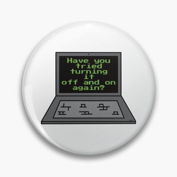 Item preview, Have You Tried Turning It Off and On Again? designed and sold by HanaMariDesigns.