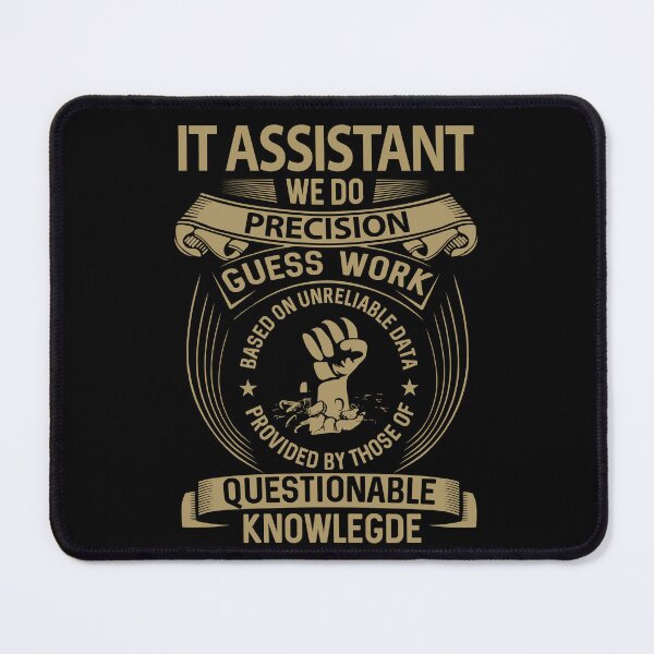 Item preview, It Assistant T Shirt - We Do Precision Job Gift Item Tee designed and sold by paneczkopat.