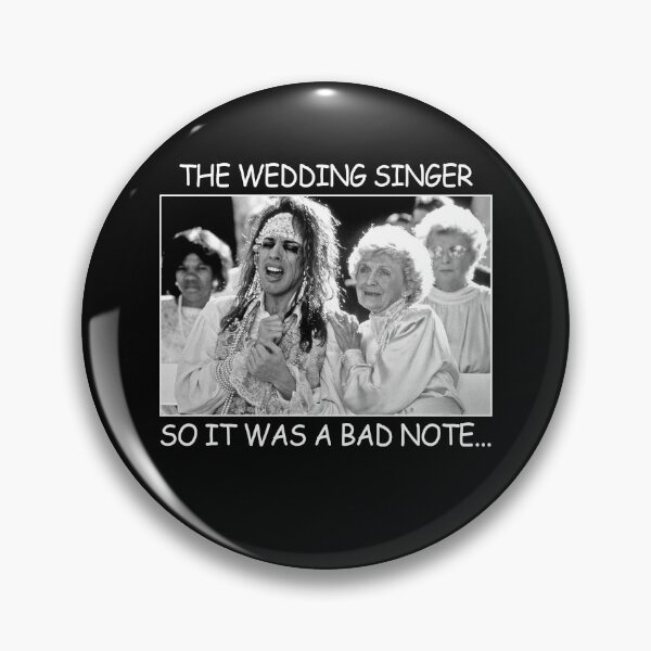 Item preview, The wedding singer so it was a bad note picture vintage designed and sold by agaaPereira473.