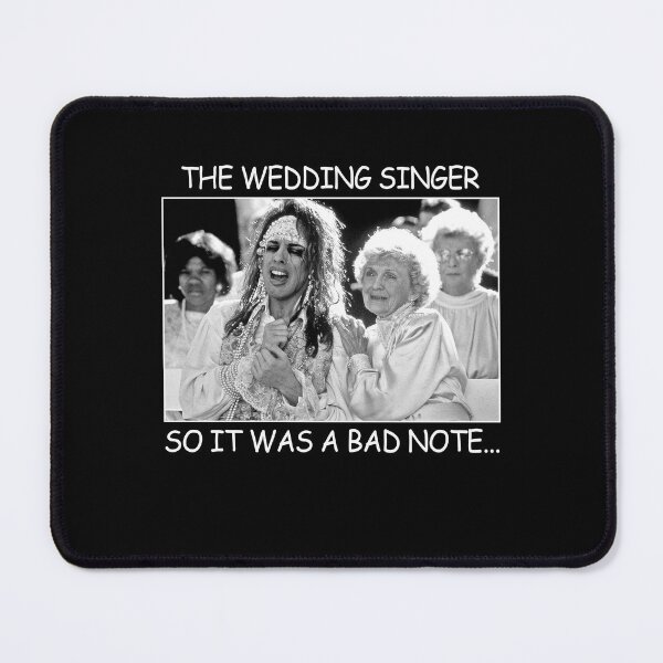 Item preview, The wedding singer so it was a bad note picture vintage designed and sold by agaaPereira473.