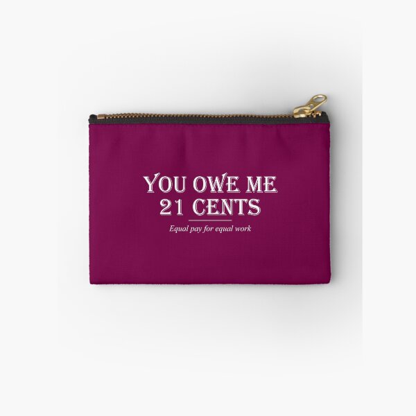 Item preview, Equal pay for equal work - Feminism designed and sold by crazycollective.