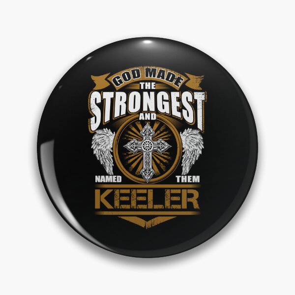 Artikelvorschau, Keeler Name T Shirt - Gott fand das stärkste und nannte sie Keeler Gift Item Tee entworfen und verkauft von hautalachante.