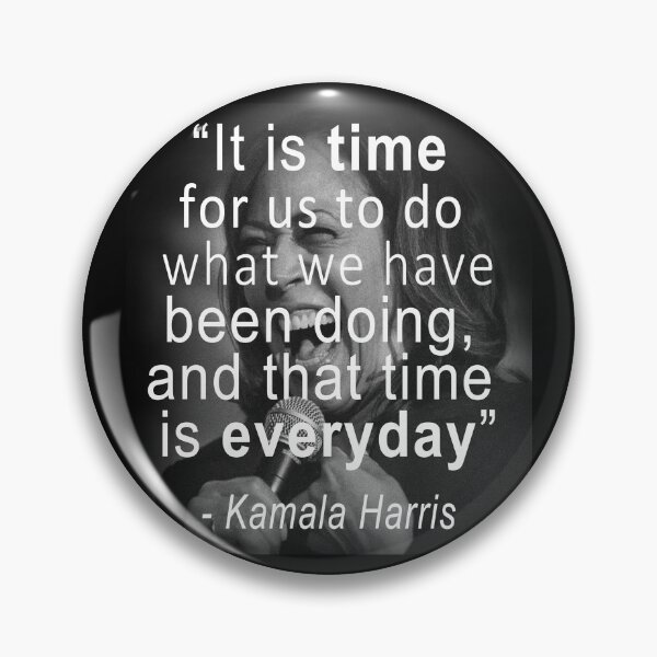 Item preview, Kamala Harris Funny Quote designed and sold by thewhosane.