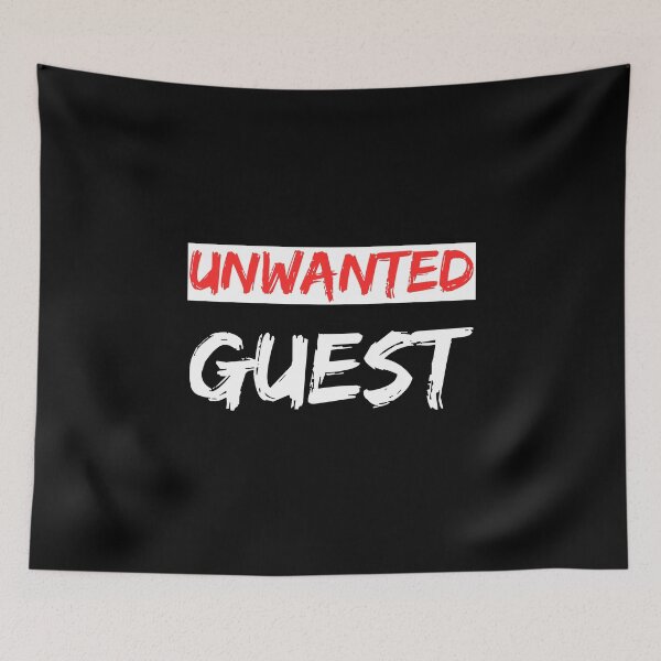 Item preview, unwanted guest, uninvited guest designed and sold by Denis Rösler.