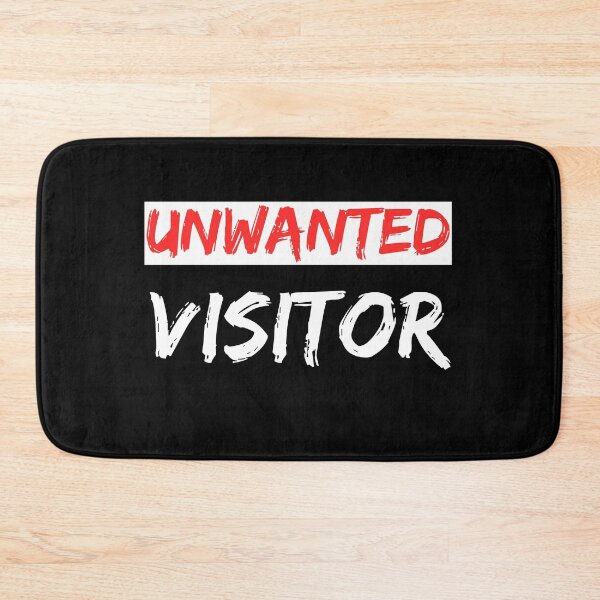 Item preview, unwanted visitor, uninvited visitor designed and sold by Denis Rösler.