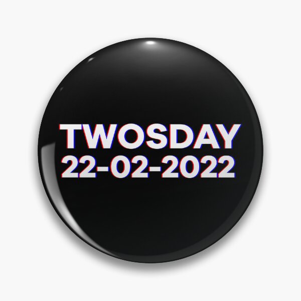 Item preview, Twosday 22-02-2022 February 22nd 2022 designed and sold by angelisart.