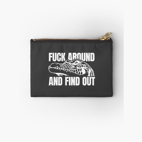 Item preview, FAFO Fuck Around and Find Out croc alligator crocodile white on gray designed and sold by Z0nked.