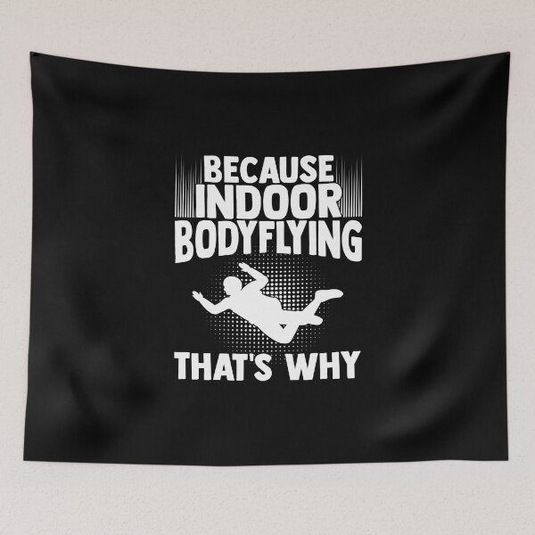 Item preview, Indoor Bodyflying For An Indoor Bodyflight Enthusiast designed and sold by Nessshirts.