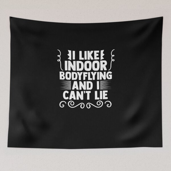 Item preview, Lovely Indoor Bodyflying For A Bodyflight Enthusiast designed and sold by Nessshirts.