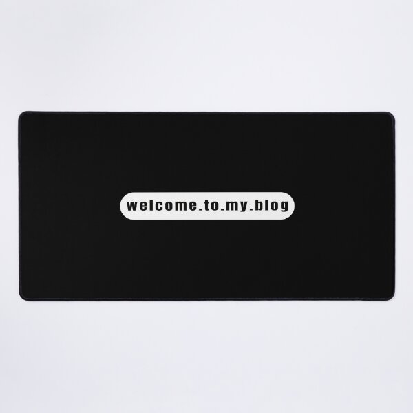 Item preview, Welcome To My Blog - Funny Quote designed and sold by FridPix.