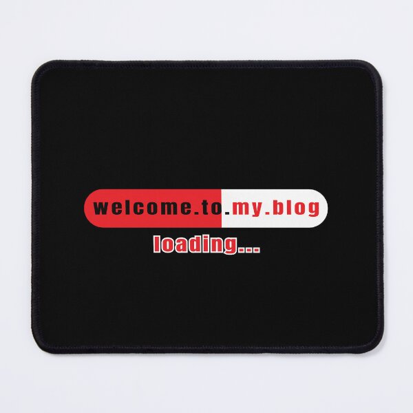 Item preview, Welcome To My Blog - Funny Quote designed and sold by FridPix.