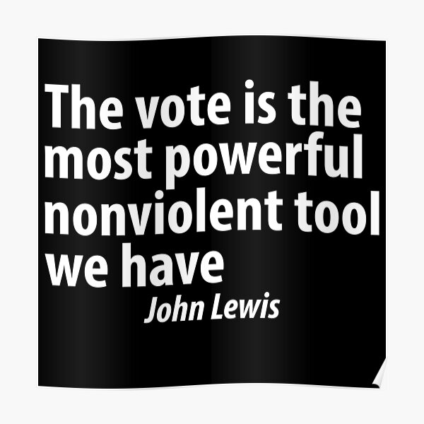 22 Inspiring John Lewis Quotes — Protest Quotes and Movement Quotes