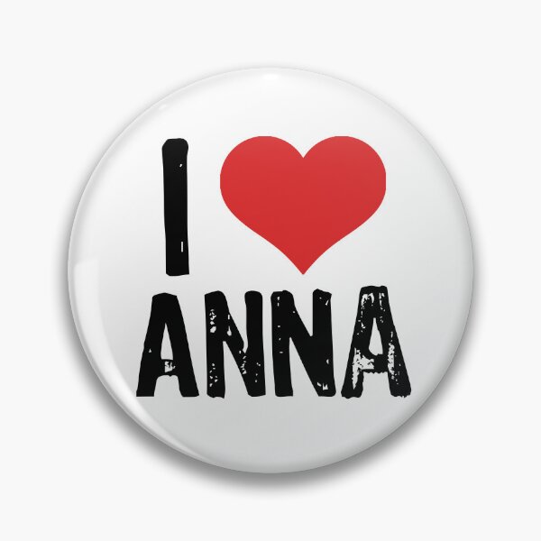 Artikelvorschau, Ich liebe Anna entworfen und verkauft von The "I Love Everything" Shop.