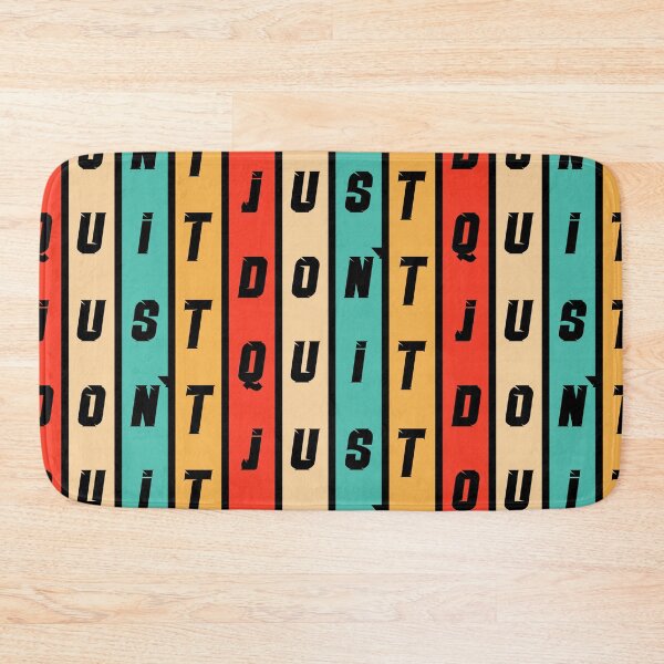 Item preview, JUst DOn't Quit designed and sold by 9N20.