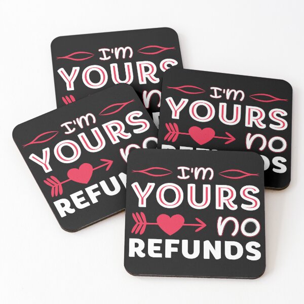 Item preview, Im Your No Refunds designed and sold by dorisnnadiri.