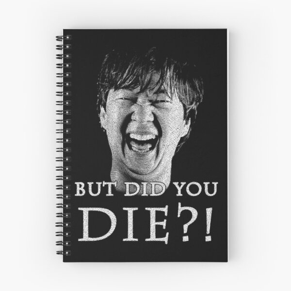 Item preview, But Did You Die?! designed and sold by Omar  Mejia.