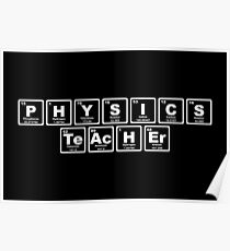 Physics Teacher - Periodic Table Poster