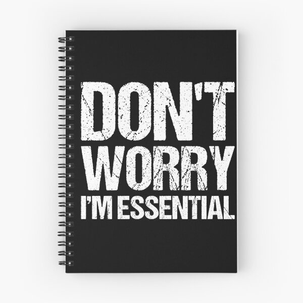 Item preview, Vintage Don't Worry I'm Essential designed and sold by Shop signer.