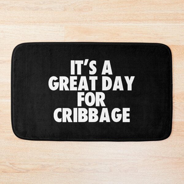 Item preview, It's a Great Day for Cribbage designed and sold by kindxinn.
