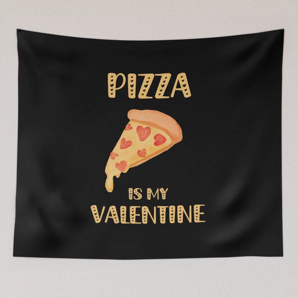 Item preview, Funny Pizza Is My Valentine designed and sold by soudaniet.