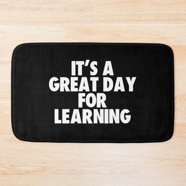 Item preview, It's a Great Day for Learning designed and sold by kindxinn.