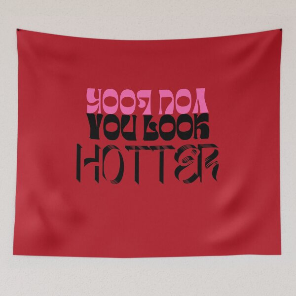 Item preview, You Look Hotter designed and sold by Katedesignz.