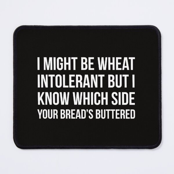 Item preview, Wheat intolerant designed and sold by Slogans4u.