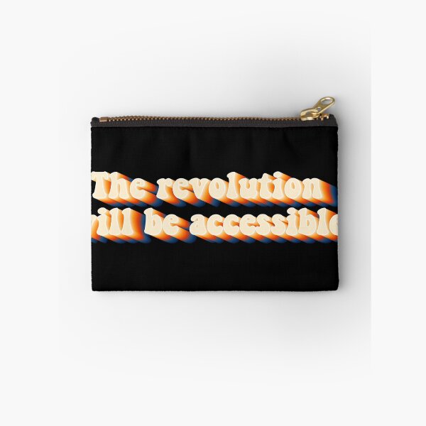 Item preview, The Revolution Will Be Accessible designed and sold by Shop signer.