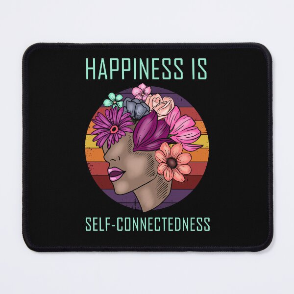Item preview, happiness positivity vibe - happiness is self connectedness designed and sold by mmammammira.
