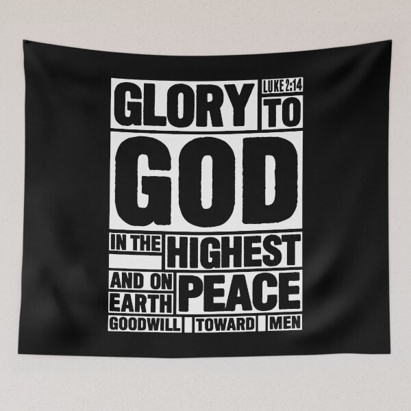 Item preview, Luke 2:14 Glory to God in the Highest designed and sold by plushism.