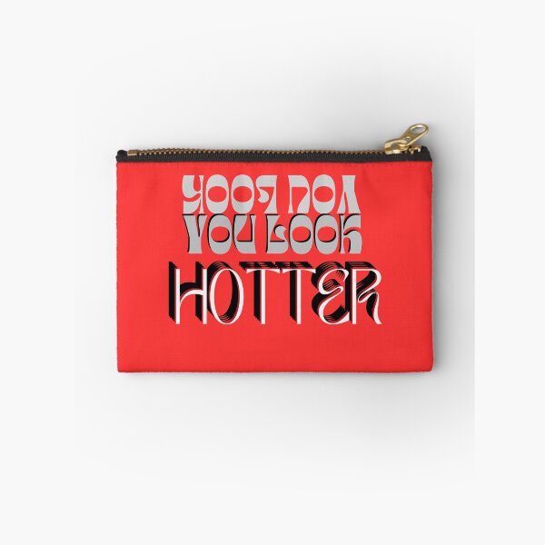 Item preview, You Look Hotter-on Neon Red designed and sold by Katedesignz.