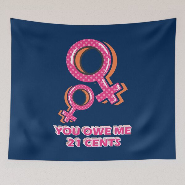 Item preview, Equal pay for equal work - Fight for equality and close the gender pay gap! - Available in t shirts, stationary and stickers designed and sold by crazycollective.