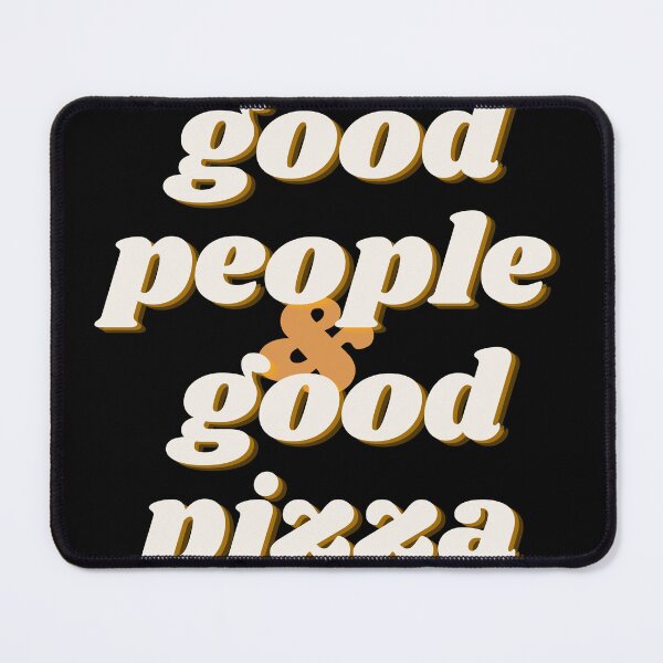 Item preview, Good People & Good Pizza designed and sold by cjrellama.