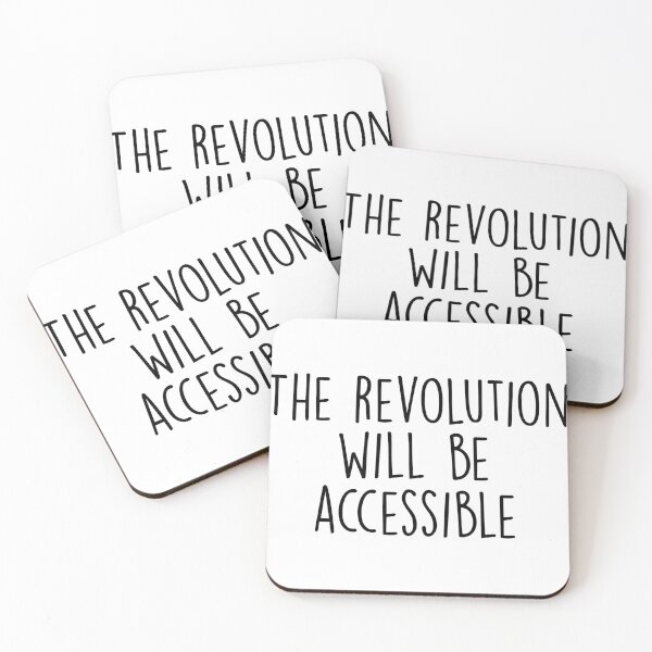 Item preview, The Revolution Will Be Accessible  designed and sold by Shop signer.