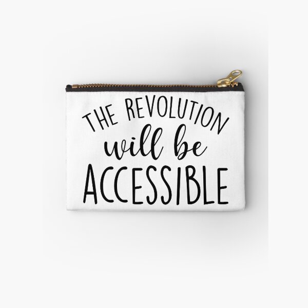 Item preview, The Revolution Will Be Accessible  designed and sold by Shop signer.
