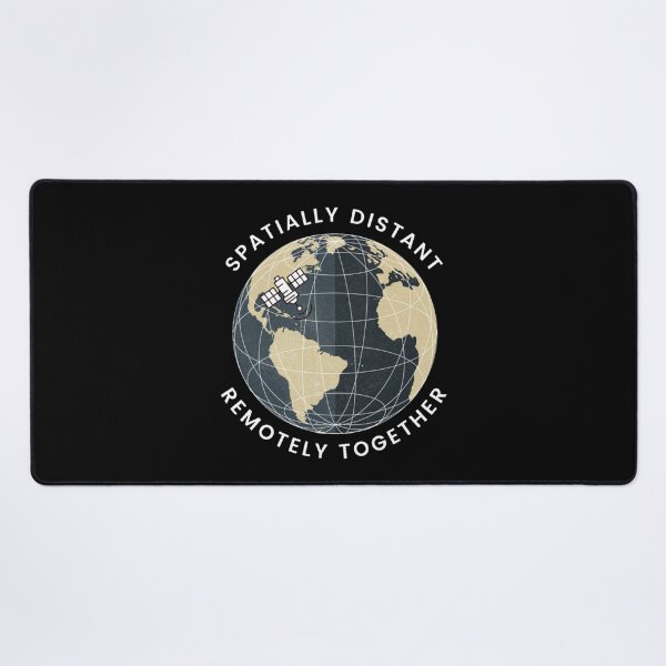 Item preview, Spatially distant remotely together designed and sold by Suzielie.