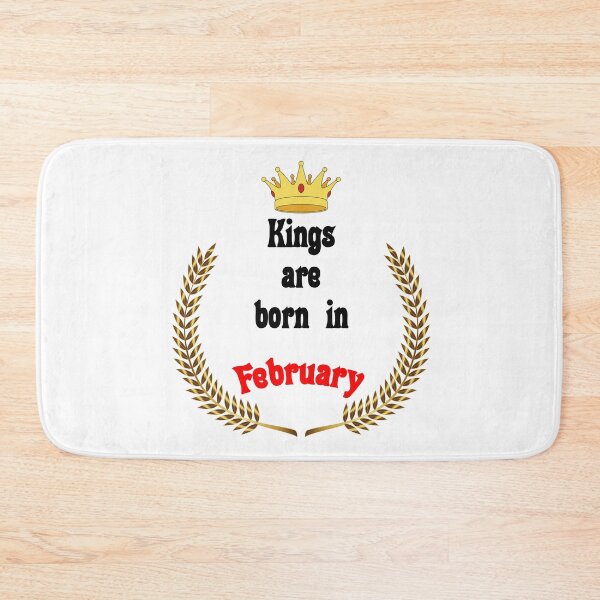 Item preview, Kings are born in February. Funny Quotes. Funny Gift designed and sold by D/Art ⭐⭐⭐⭐⭐.