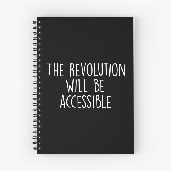 Item preview, The Revolution Will Be Accessible  designed and sold by Shop signer.