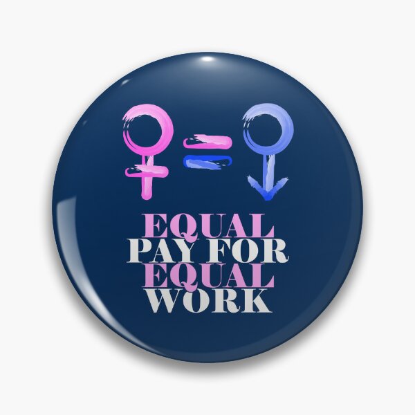 Item preview, Equal pay for equal work - Feminist designed and sold by crazycollective.