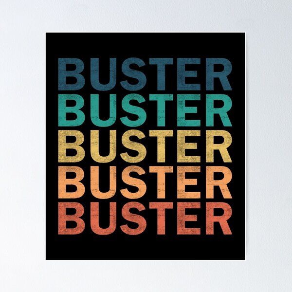  BUSTER Definition Personalized Name Funny Birthday