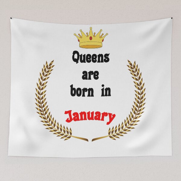 Item preview, Queens are born in January. Funny Quotes. Funny Gift designed and sold by D/Art ⭐⭐⭐⭐⭐.