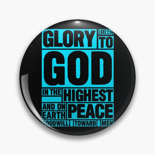 Item preview, Luke 2:14 Glory to God in the Highest designed and sold by plushism.