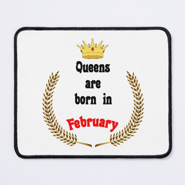 Item preview, Queens are born in February. Funny Quotes. Funny Gift designed and sold by D/Art ⭐⭐⭐⭐⭐.