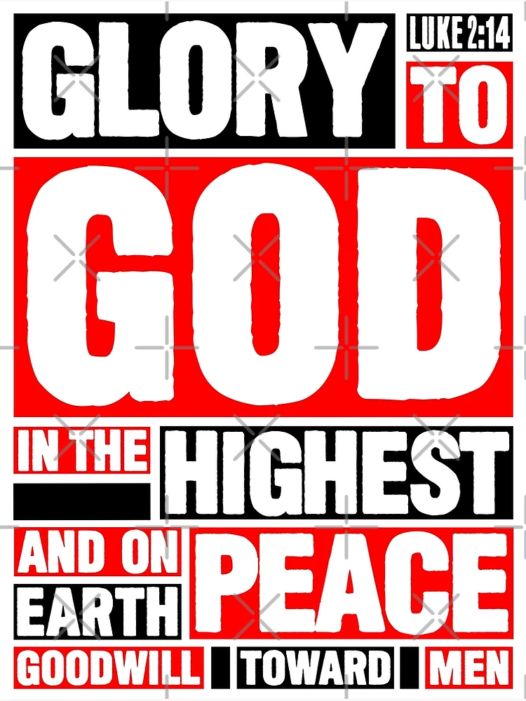 Luke 2:14 Glory to God in the Highest